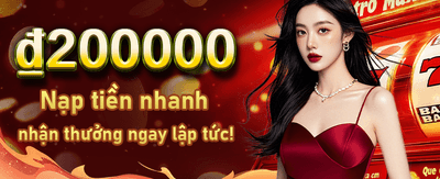 Nạp Tiền Ngay Nhận Ưu Đãi